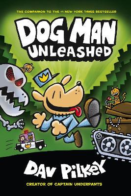 The Adventures of Dog Man 2: Unleashed - 9781407186603