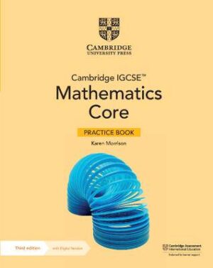 Cambridge IGCSE (TM) Mathematics Core Practice Book with Digital Version (2 Years' Access) - 9781009297950