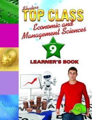 Top Class Economic & Management Sciences Grade 9 - 9781920604844