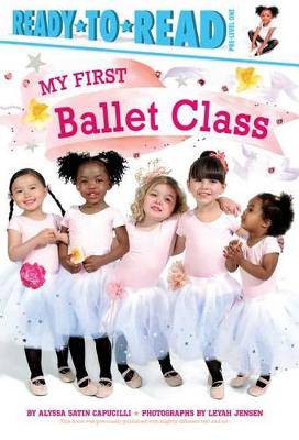 RR Pre 1 My First Ballet Class - 9781481479349