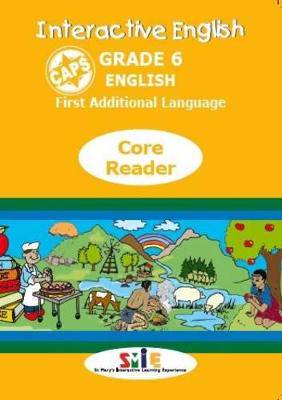 Interactive English CAPS: Gr 6: Core Reader - 9781920391331