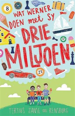 Wat Werner doen met sy drie miljoen - 9780639602189