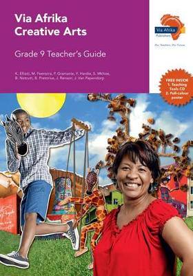 Via Afrika creative arts CAPS: Gr 9: Teacher's guide - 9781415420942
