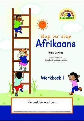 Stap vir Stap Afrikaans Werkboek 1 - 9781920701161