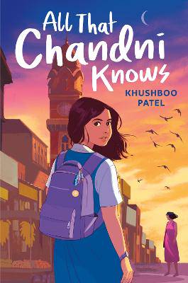 All That Chandni Knows - 9798217004485