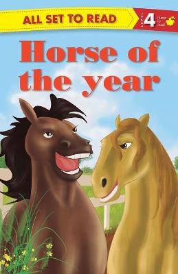 All Set to Read Readers Level 4 Horse of the Year - 9789384119577