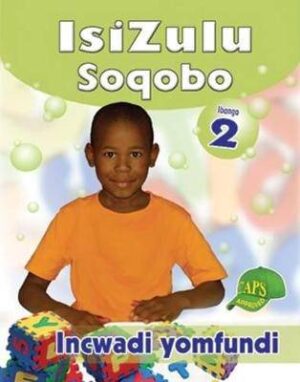 IsiZulu Soqobo: Ibanga 2: Incwadi Yomfundi - 9780796053954