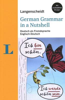 Langenscheidt grammars and study-aids: German Grammar in a Nutshell - Deutsche G - 9783125634657