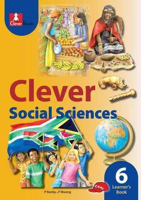 Clever social sciences: Gr 6: Learner's book - 9781431802548