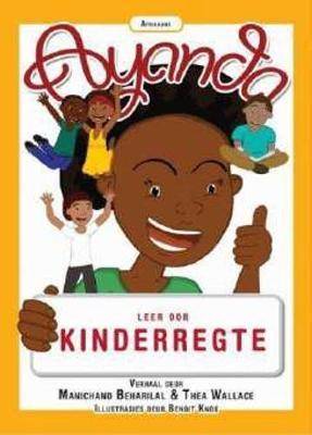 Ayanda leer oor Kinderregte - 9781928356783
