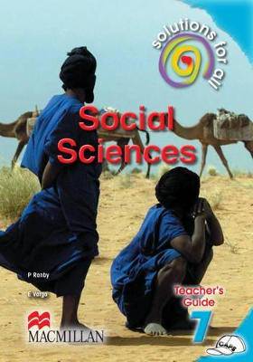 Solutions for all social sciences: Gr 7: Teacher's guide - 9781431014873