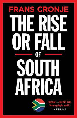 Rise or Fall of South Africa - 9780624086314