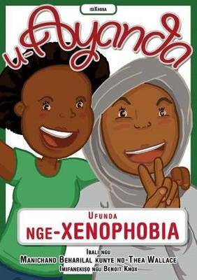 Ayanda Ufunda Nge-Xenophobia - 9781920480578