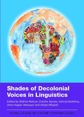 Shades of Decolonial Voices in Linguistics - 9781800418523