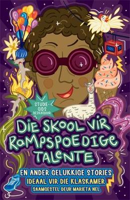 Skool vir Rampspoedige Talente - 9781776354351