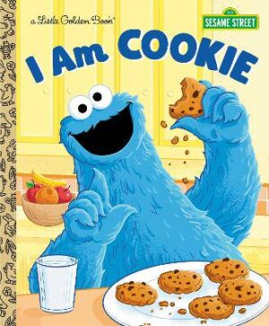 I Am Cookie (Sesame Street) - 9798217121557