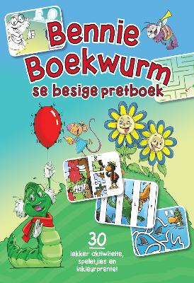 Bennie Boekwurm se besige pretboek - 9780798178853