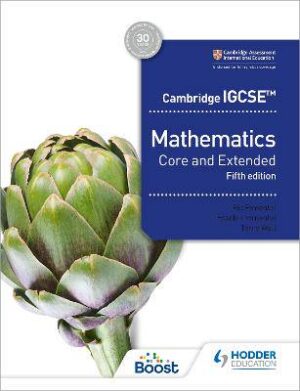 CIE IGCSE Mathematics Core & Ext 5th Ed. - 9781398373914