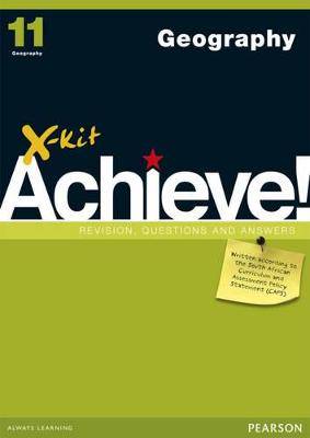 X-Kit Achieve! Geography G11 - 9781775782056