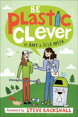 Be Plastic Clever - 9780241447079