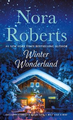 Winter Wonderland: 2-In-1: Gabriel's Angel and a Will and a Way - 9781250395610