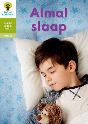 Oxford Storieboom Klanke Niefiksie: Almal slaap: Fase 2: Boek 14: Graad 1 - 9780190720612