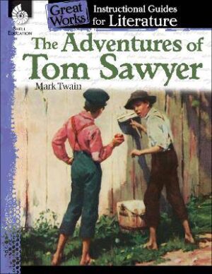 Adventures of Tom Sawyer Instructional Guide - 9781425889739