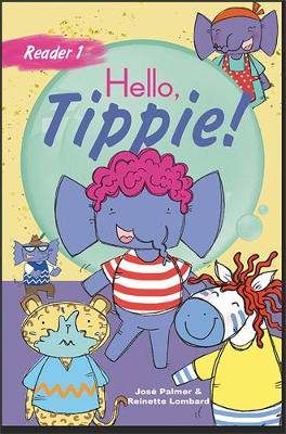 Hello  Tippie!(Grd 1) Reader 1: - 9780637014946