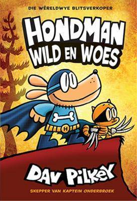 Hondman 6: Wild en Woes - 9780798185004