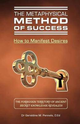 Metaphysical Method of Success The - 9780992174224