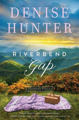 Riverbend Gap - 9780785240501