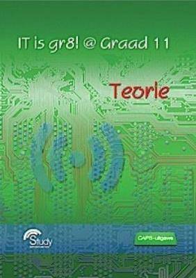 IT is gr8! @ G11 Teorie CAPS - 9781920535018