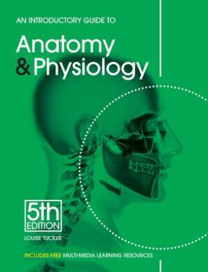 Introductory Guide / Anatomy / Physiology 5'th Ed. - 9781903348345