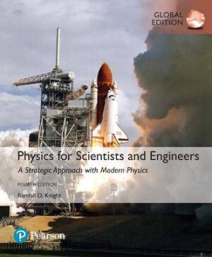 Physics for Scientists and Engineers 4th ed - 9781292157429