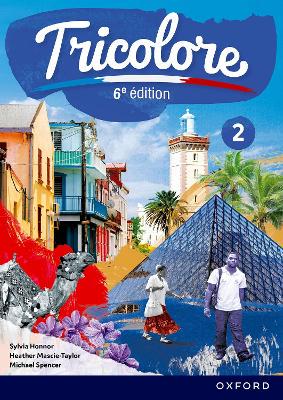 Tricolore Student Book 2 (6'th Edition) - 9781382045292