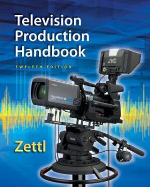 Television Production Handbook, 12th Student Edition - 9781285052670