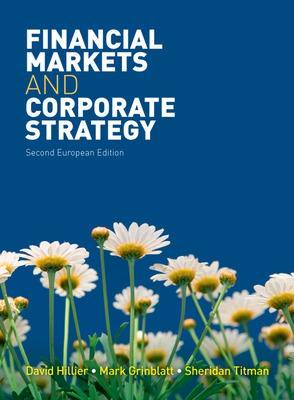 Financial Markets and Corporate Strategy - 9780077129422