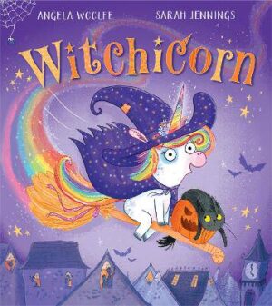Witchicorn (A Witchicorn Adventure) - 9780008680404