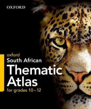 Oxford South African Thematic Atlas G10-12 - 9780190402051