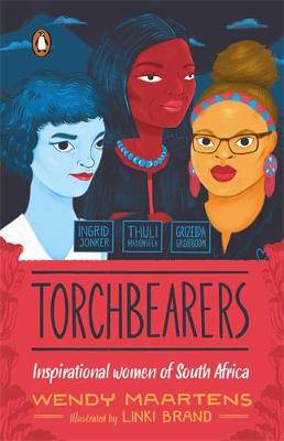 Torchbearers: Ingrid  Thuli  Grizelda - 9780639606316