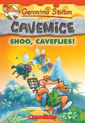 Geronimo Stilton-Shoo, Caveflies!
