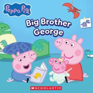 Big Brother George (Peppa Pig) - 9798225017347