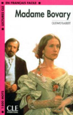 Madame Bovary Lectures CLE edition French - 9782090319934