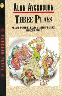 Three plays absurd person singular - 9780140481501