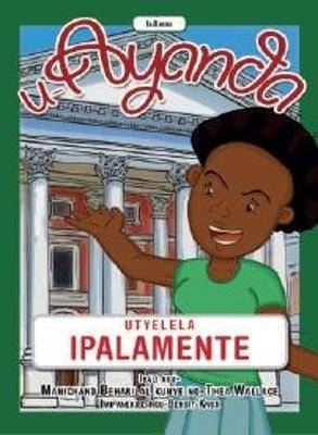 U-Ayanda Utyelela Ipalamente - 9781928356196