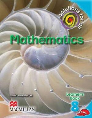 Solutions For All Mathematics G8 LB CAPS - 9781431014446