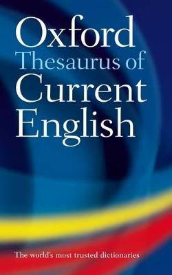 Oxford Thesaurus of Current English - 9780199202874