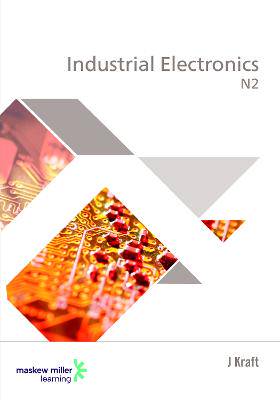Industrial Electronics N2 Student Book 2/E: N2 - 9780636044463