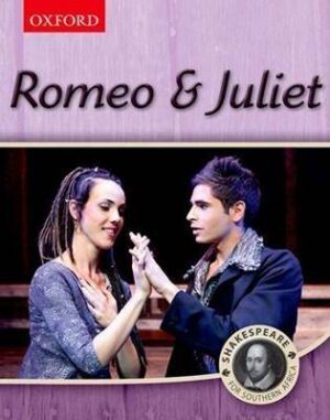 Romeo & Juliet: Shakespeare for SA - 9780199055890