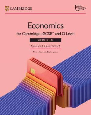Cambridge IGCSE (TM) and O Level Economics Workbook with Digital Access (2 Years) - 9781009814621